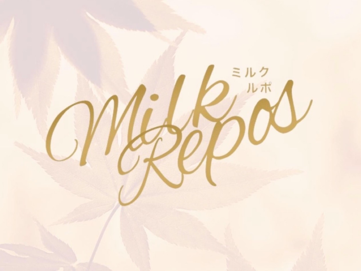 Milk Repos [ミルクルポ]