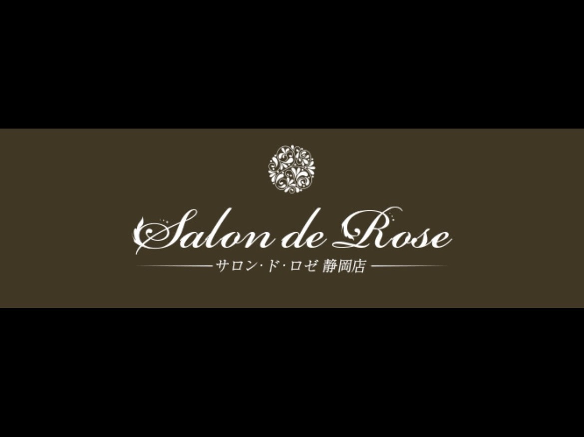 Salon de Rose [サロンドロゼ] 静岡店