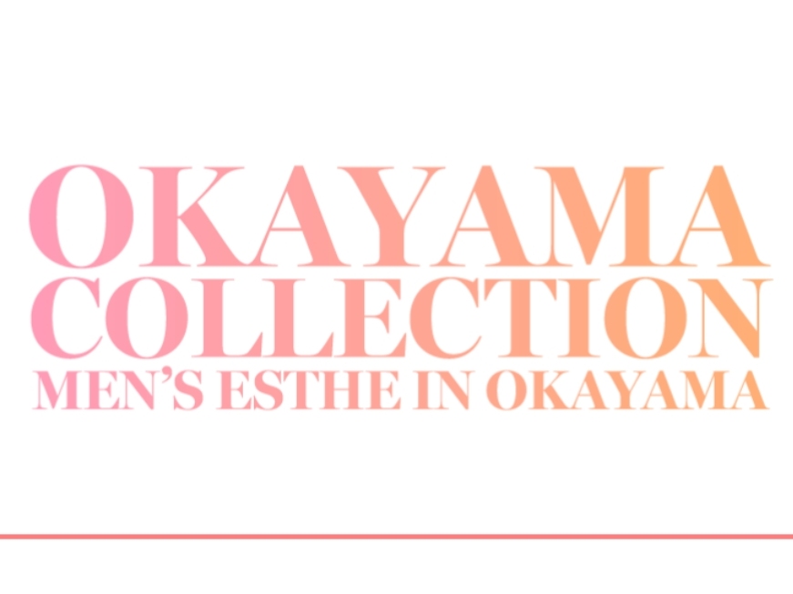 OKAYAMA COLLECTION [岡山コレクション]