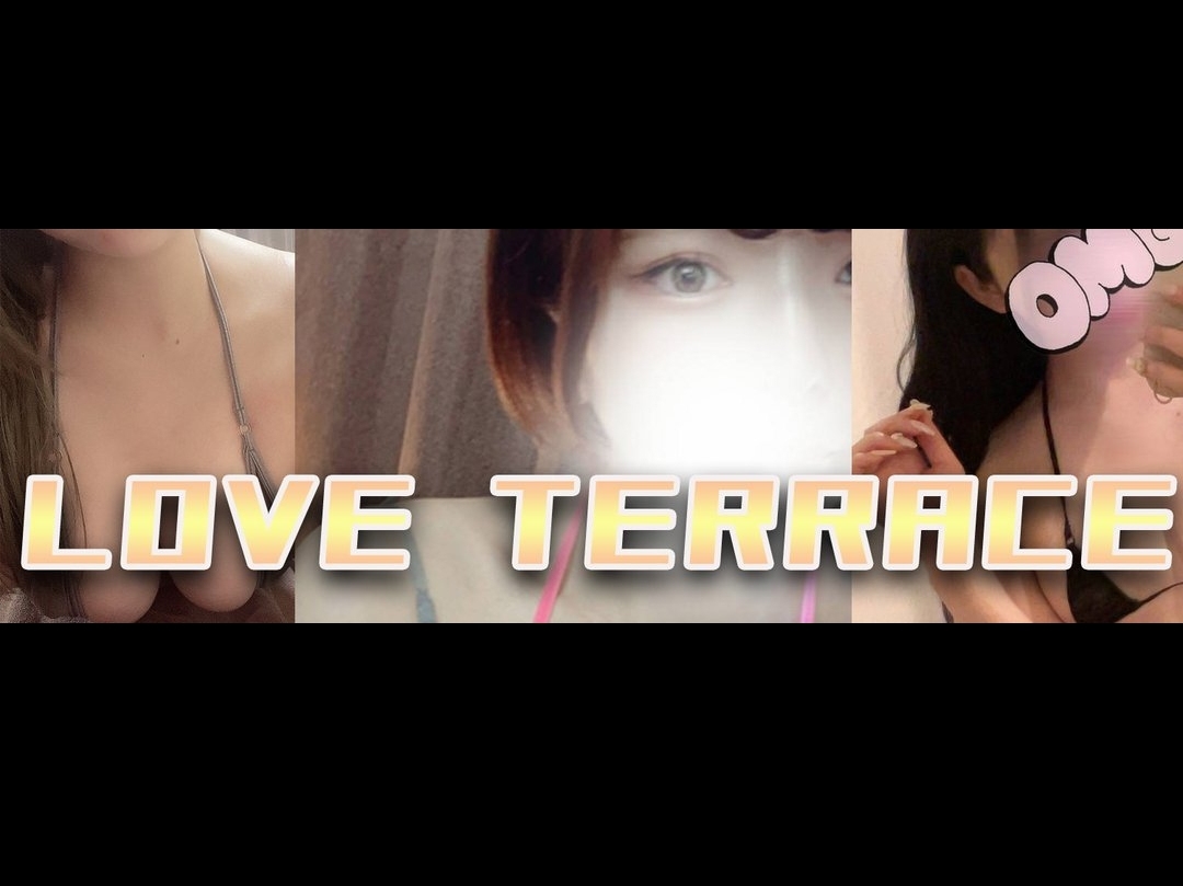 LOVE TERRACE [ラブテラス]