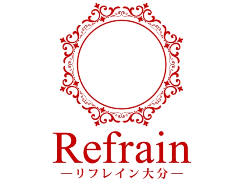 Refrain [リフレイン] 大分