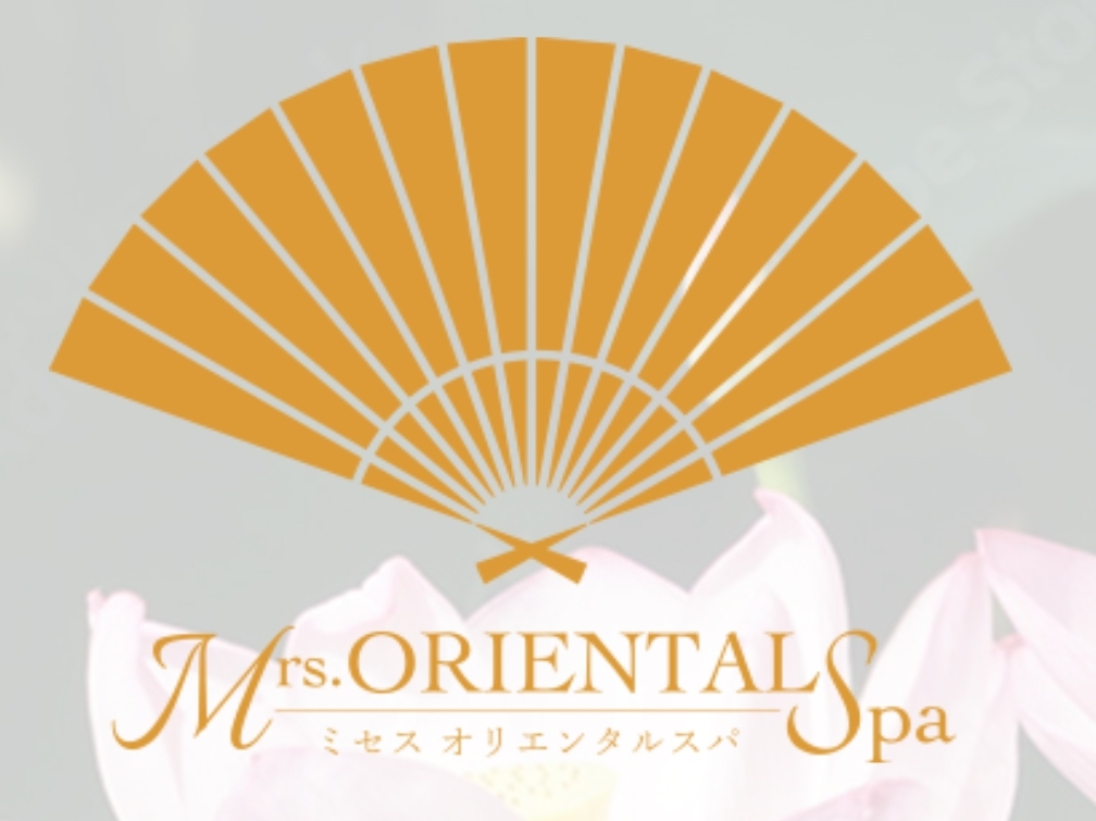 Mrs.Oriental Spa [ミセスオリエンタルスパ] 熊本