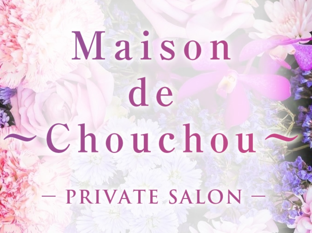 Maison de Chouchou [メゾンドシュシュ]