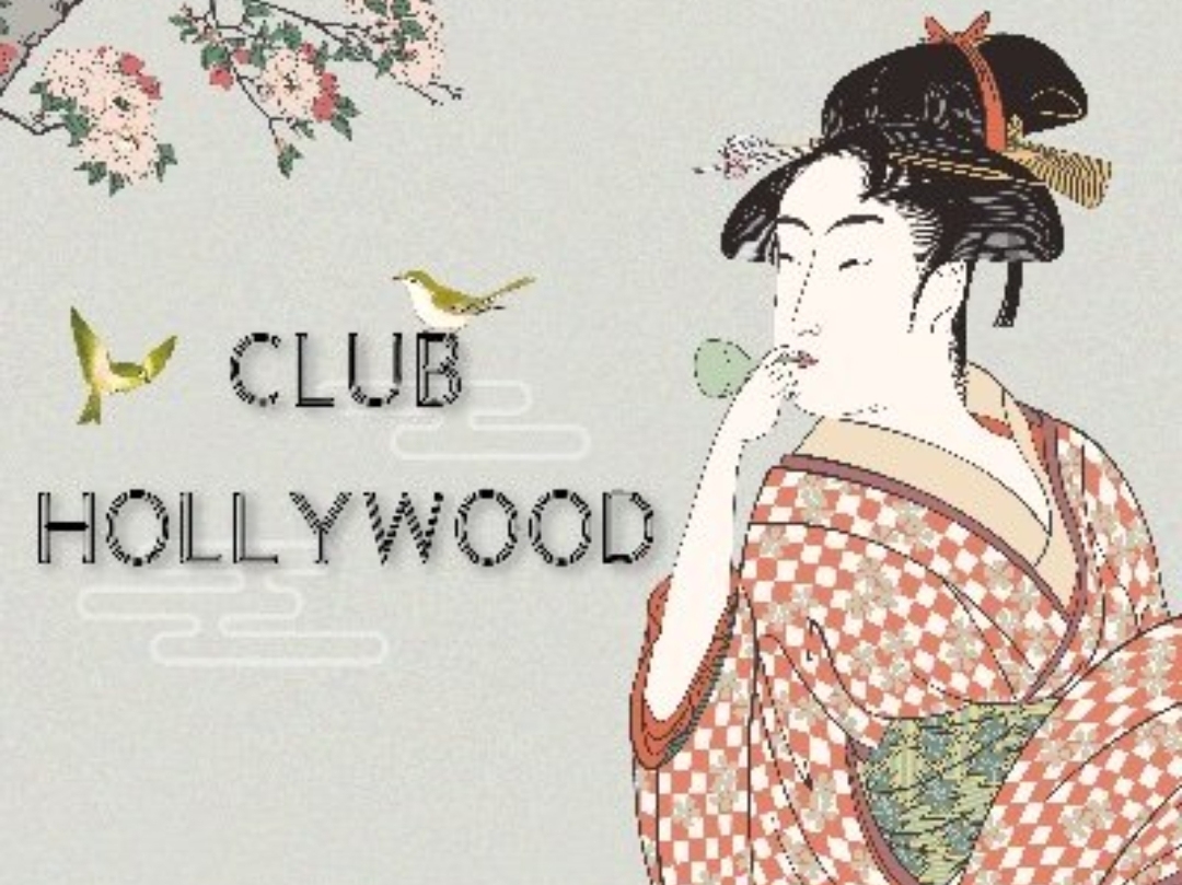 CLUB HOLLYWOOD [クラブハリウッド]