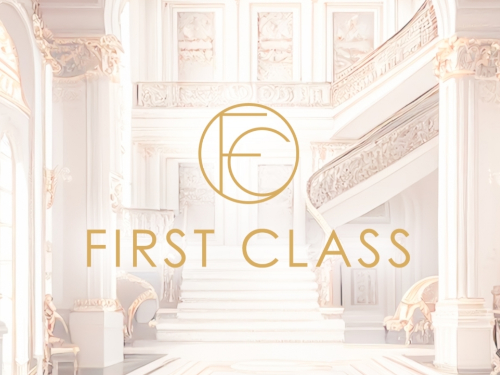 FIRST CLASS [ファーストクラス]